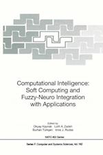 Computational Intelligence: Soft Computing and Fuzzy-Neuro Integration with Applications