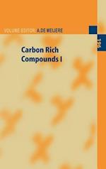 Carbon Rich Compounds I