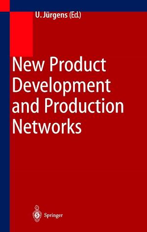 New Product Development and Production Networks