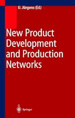New Product Development and Production Networks