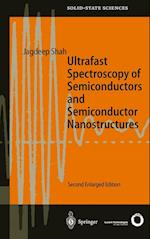 Ultrafast Spectroscopy of Semiconductors and Semiconductor Nanostructures