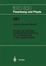 Einsatz der digitalen Grautonbildverarbeitung als ein Meßprinzip in der Lackiertechnik