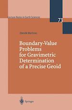 Boundary-Value Problems for Gravimetric Determination of a Precise Geoid