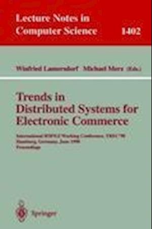 Trends in Distributed Systems for Electronic Commerce