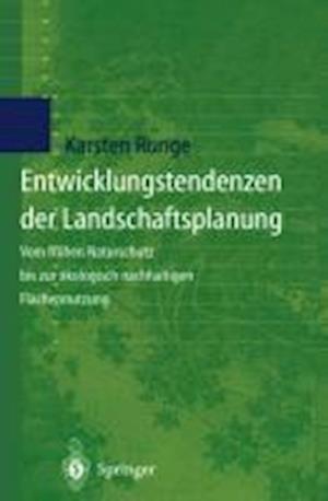 Entwicklungstendenzen Der Landschaftsplanung