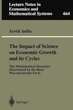 The Impact of Science on Economic Growth and its Cycles