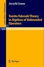 Tomita-Takesaki Theory in Algebras of Unbounded Operators