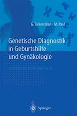 Genetische Diagnostik in Geburtshilfe Und Gynakologie