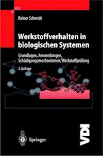 Werkstoffverhalten in biologischen Systemen