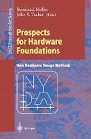 Prospects for Hardware Foundations