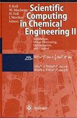 Scientific Computing in Chemical Engineering II