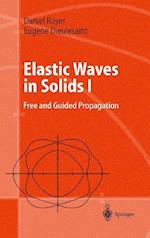 Elastic Waves in Solids I