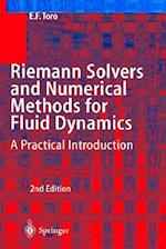 Riemann Solvers and Numerical Methods for Fluid Dynamics