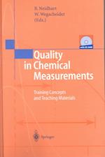 Quality in Chemical Measurements [With CD-ROM]