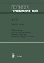 Methode zur ergebnisorientierten Gestaltung von Entwicklungsprozessen