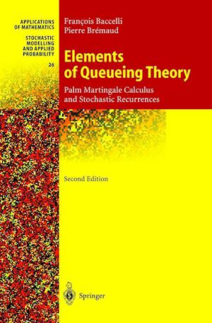 Elements of Queueing Theory