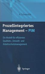 Prozeßintegriertes Management -- Pim
