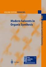 Modern Solvents in Organic Synthesis