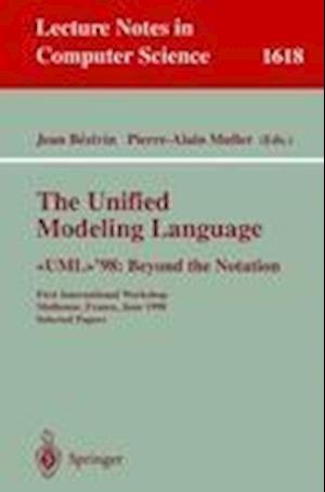 The Unified Modeling Language. &lt;&lt;UML&gt;&gt;'98: Beyond the Notation