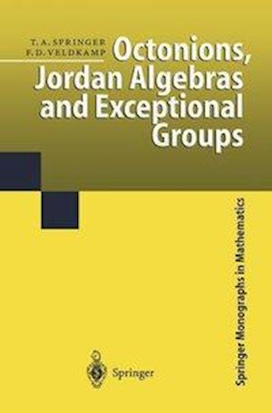 Octonions, Jordan Algebras and Exceptional Groups