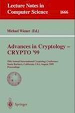 Advances in Cryptology - CRYPTO '99