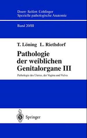 Pathologie Des Uterus, Der Vagina Und Vulva