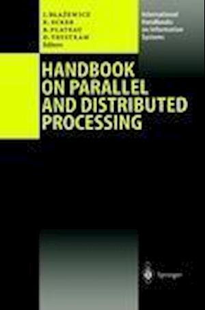 Handbook on Parallel and Distributed Processing