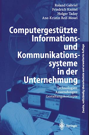 Computergestutzte Informations- Und Kommunikationssysteme in Der Unternehmung