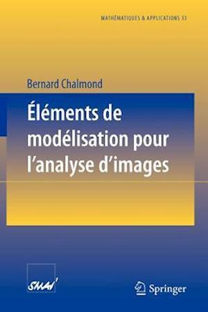 Éléments de Modélisation Pour l'Analyse d'Images