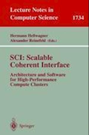 SCI: Scalable Coherent Interface