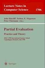 Partial Evaluation: Practice and Theory