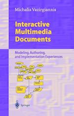 Interactive Multimedia Documents