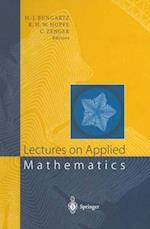 Lectures on Applied Mathematics