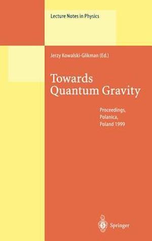 Towards Quantum Gravity
