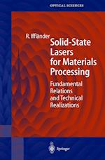Solid-State Lasers for Materials Processing