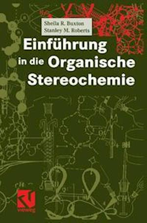 Einfuhrung in Die Organische Stereochemie