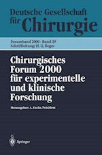 Chirurgisches Forum 2000 Feur Experimentelle und Klinische Forschung