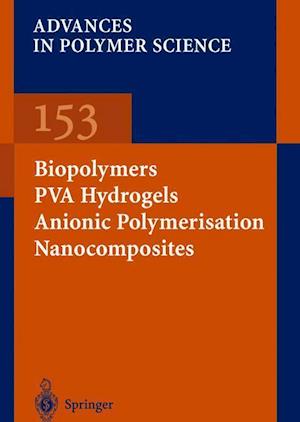 Biopolymers · PVA Hydrogels Anionic Polymerisation Nanocomposites