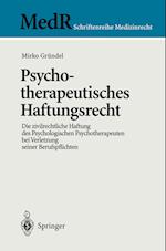 Psychotherapeutisches Haftungsrecht