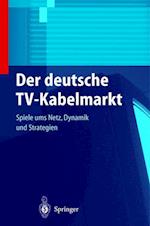 Der deutsche TV-Kabelmarkt