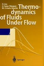 Thermodynamics of Fluids Under Flow