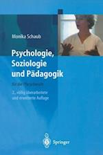 Psychologie, Soziologie und Pädagogik für die Pflegeberufe