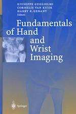 The Fundamentals of Hand and Wrist Imaging