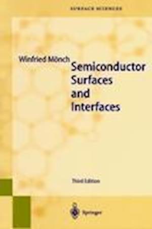 Semiconductor Surfaces and Interfaces