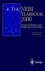The NEBI Yearbook 2000 : North European and Baltic Sea Integration 