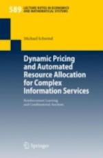 Dynamic Pricing and Automated Resource Allocation for Complex Information Services