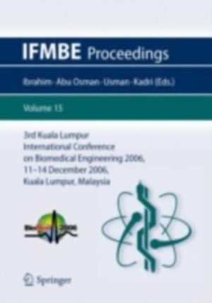 3rd Kuala Lumpur International Conference on Biomedical Engineering 2006