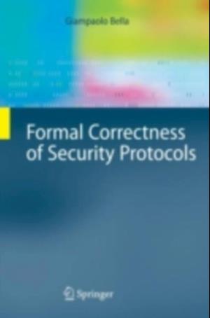 Formal Correctness of Security Protocols