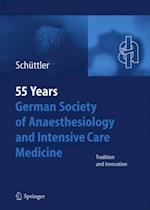 55th Anniversary of the German Society for Anaesthesiology and Intensive Care
