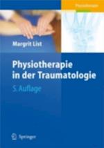 Physiotherapie in der Traumatologie